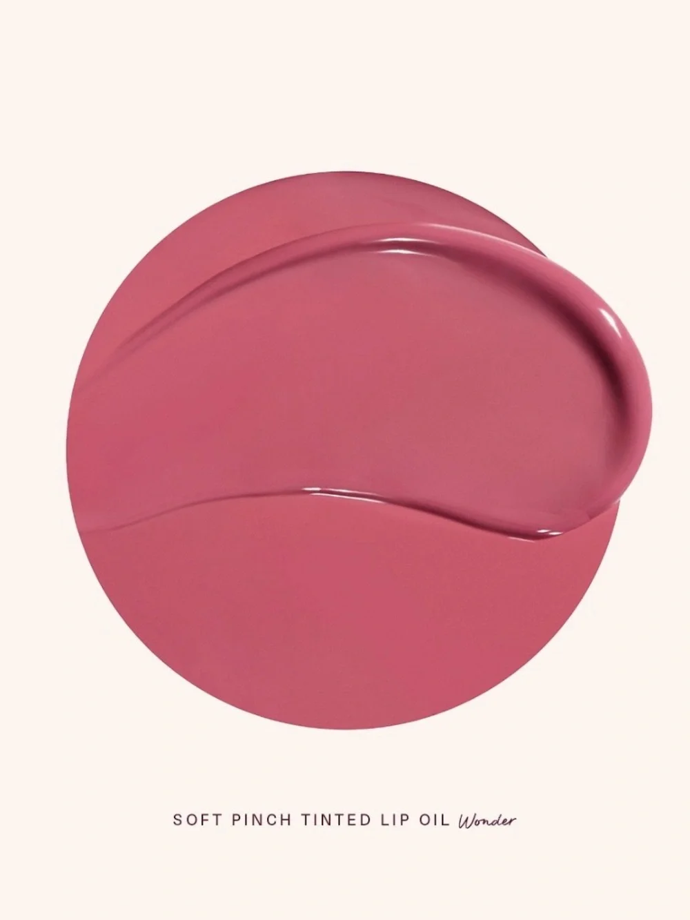 RARE BEAUTY BY SELENA GOMEZ • Soft Pinch Tinted Lip Oil Stain • Wonder